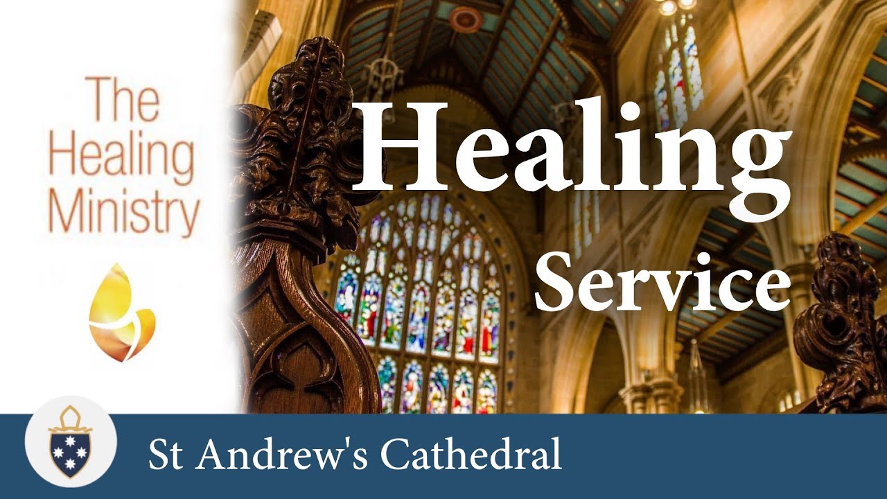 Healing Service, 11/03/2026 - St Andrew's Cathedral Sydney
