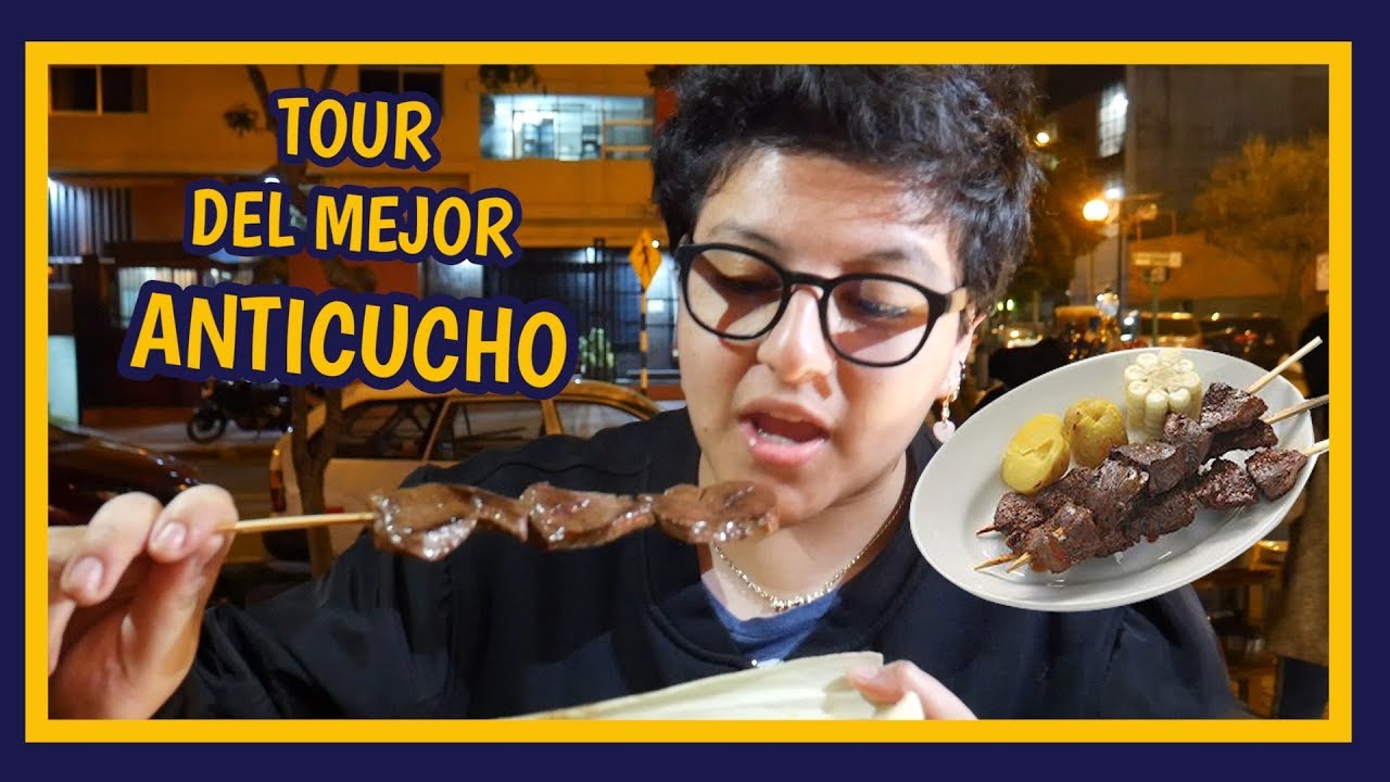 TOUR DEL MEJOR ANTICUCHO - Ariana Bolo Arce