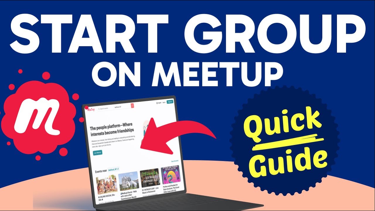 How to Start a Meetup Group (Step by Step)