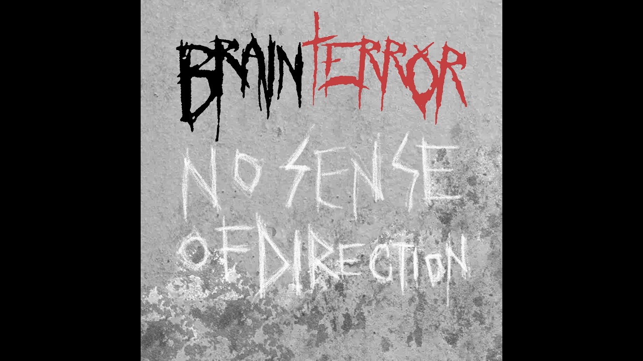 Brainterror - No sense of direction
