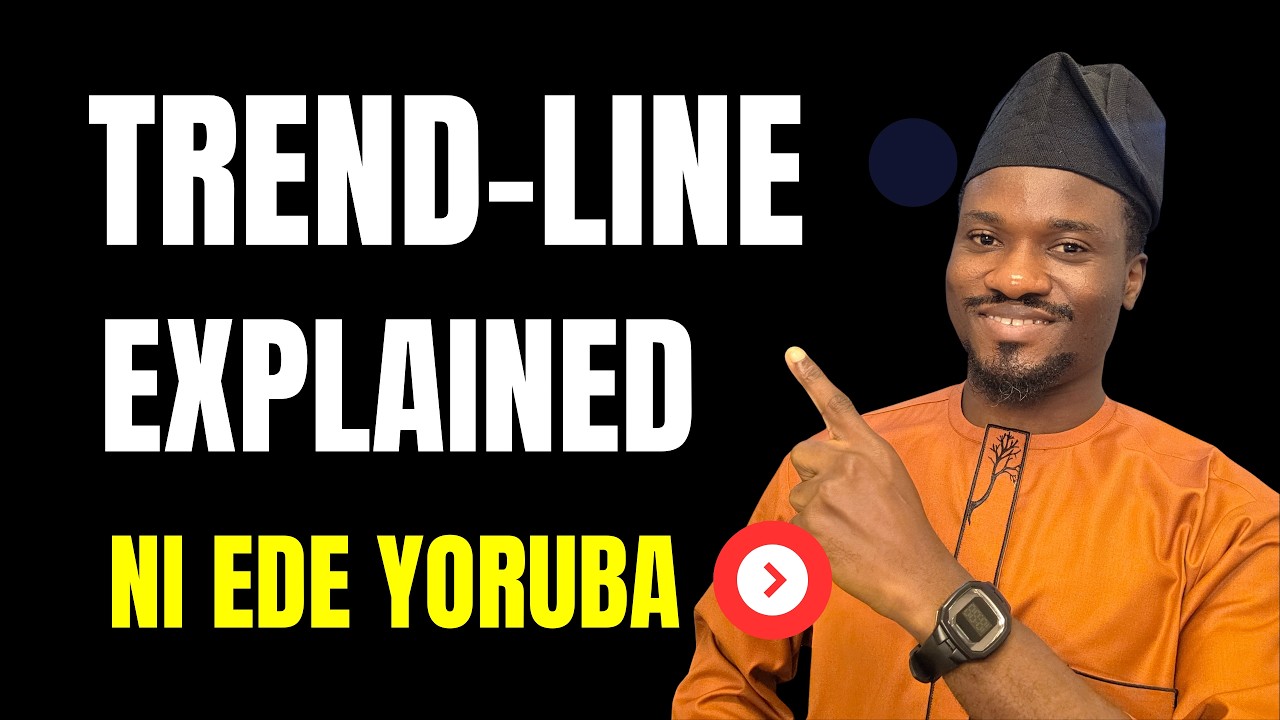 Trendline Trading Explained Ni Èdè Yorùbá | Forex Guide For Nigerian Beginner Traders