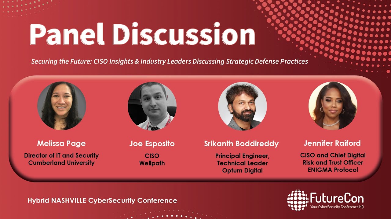 CISO Panel | Nashville CyberSecurity Conference December 10th, 2025