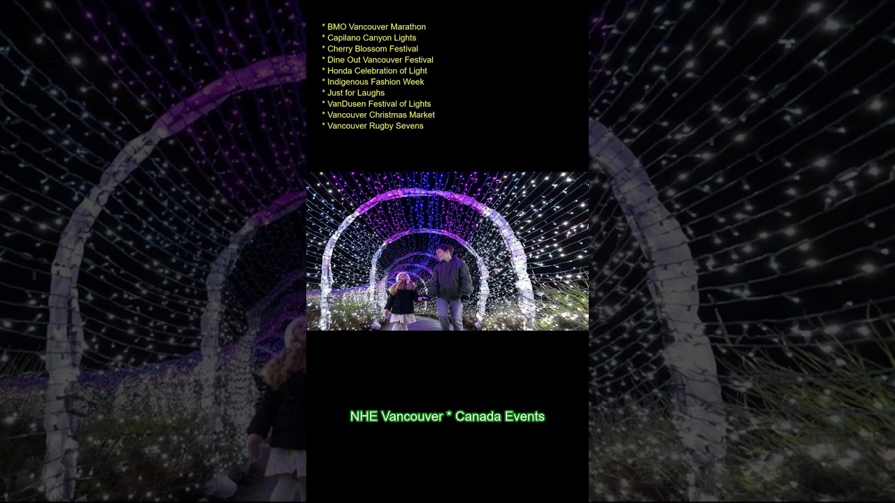 BMO Vancouver Marathon Capilano Canyon Lights Cherry Blossom Festival Dine Out Vancouver Festival Ho