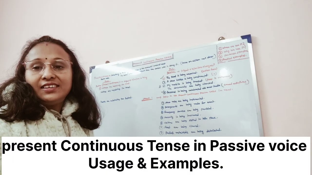 Present Continuous Tense in Passive voice/ Usage & Examples.