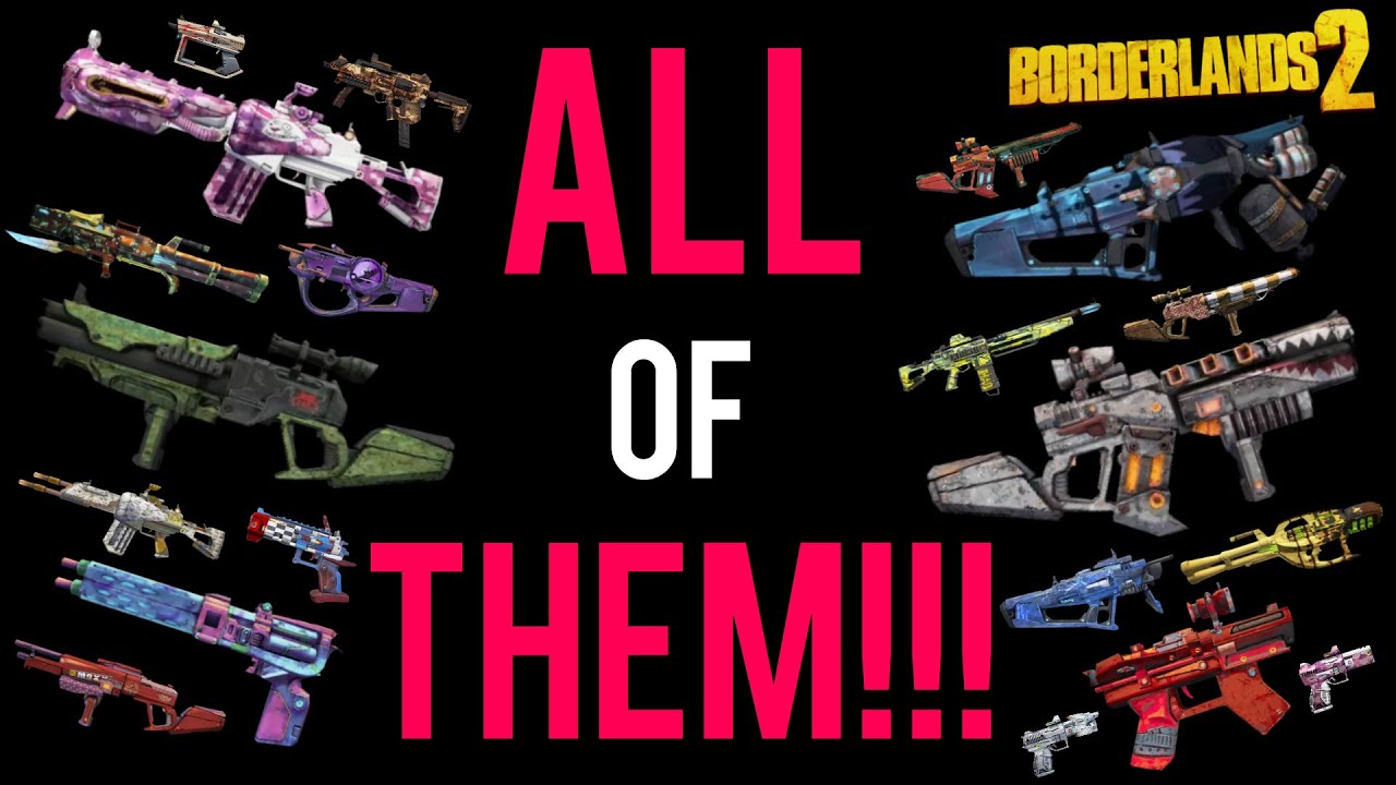 Literally EVERY Unique Gun In Borderlands 2 Explained