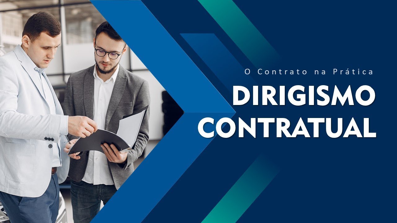 O Dirigismo Contratual