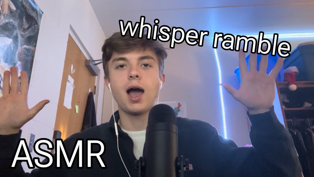 ASMR Whisper Ramble (w/ hand sounds)