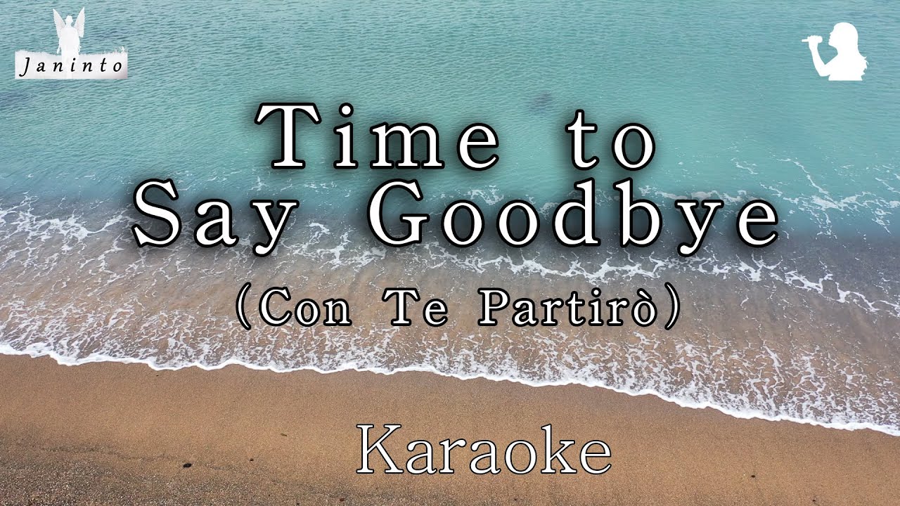 Time to Say Goodbye - Con Te Partirò (Karaoke/MR for Female, Most Beautiful Orchestra)