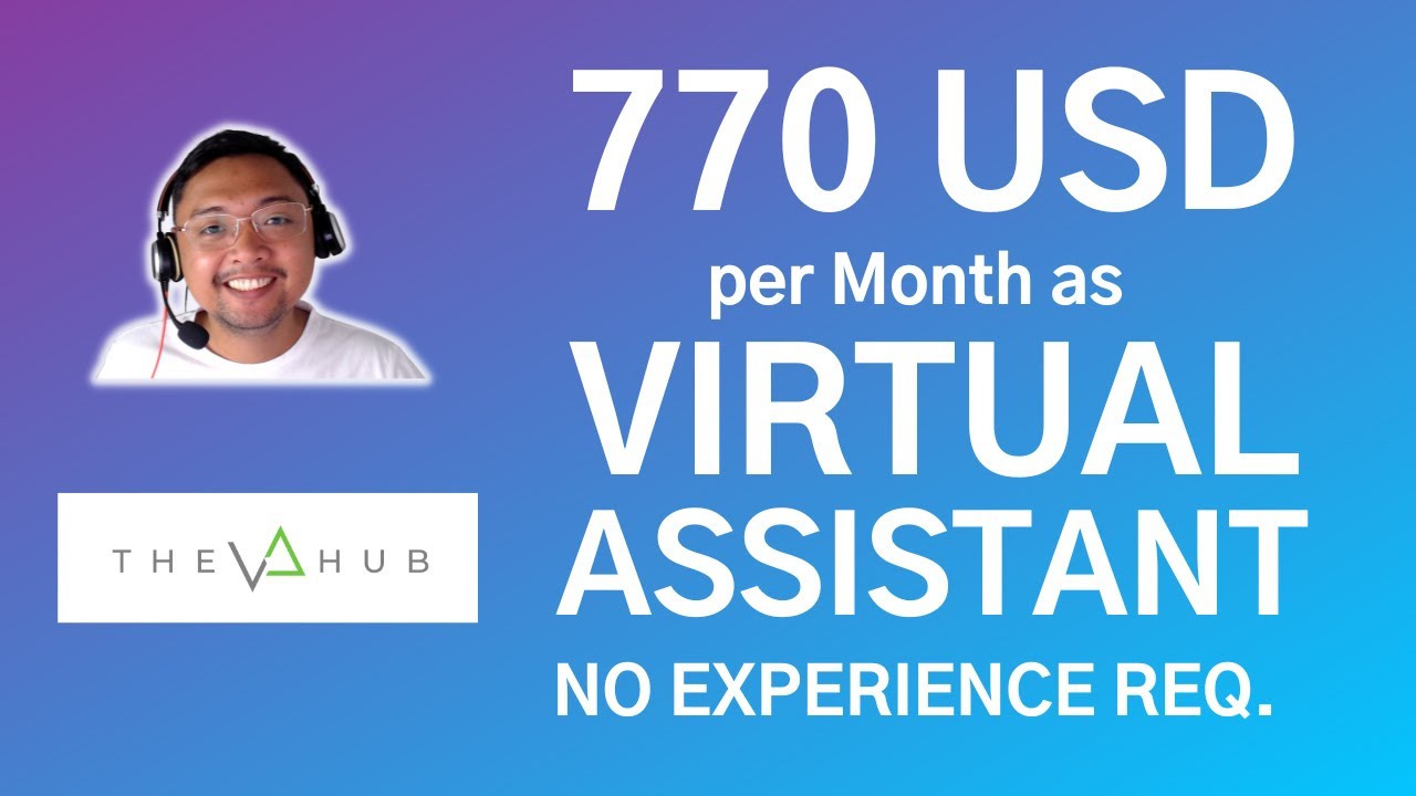Earn 770 USD per Month as a Virtual Assistant no experience needed | The VA Hub
