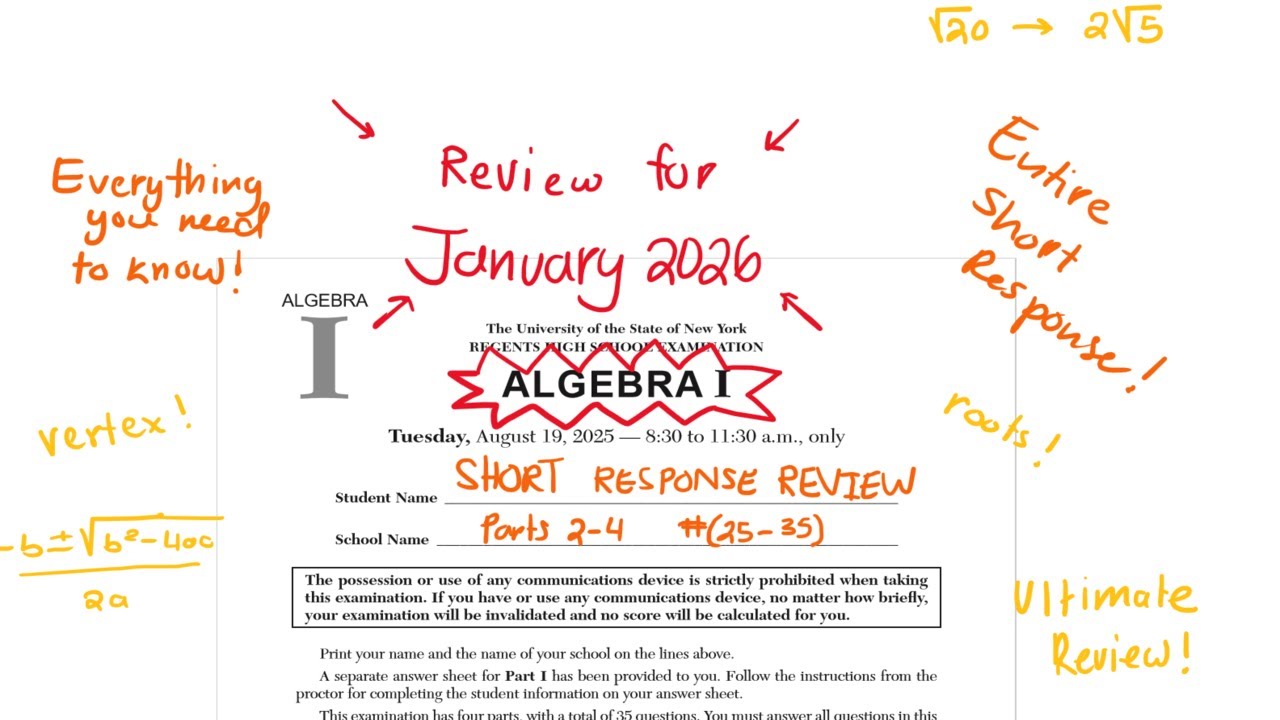 [NEW!] August 2025 Algebra 1 Regents Review ENTIRE SHORT RESPONSE REVIEW (Parts 2,3,4  #25-35)