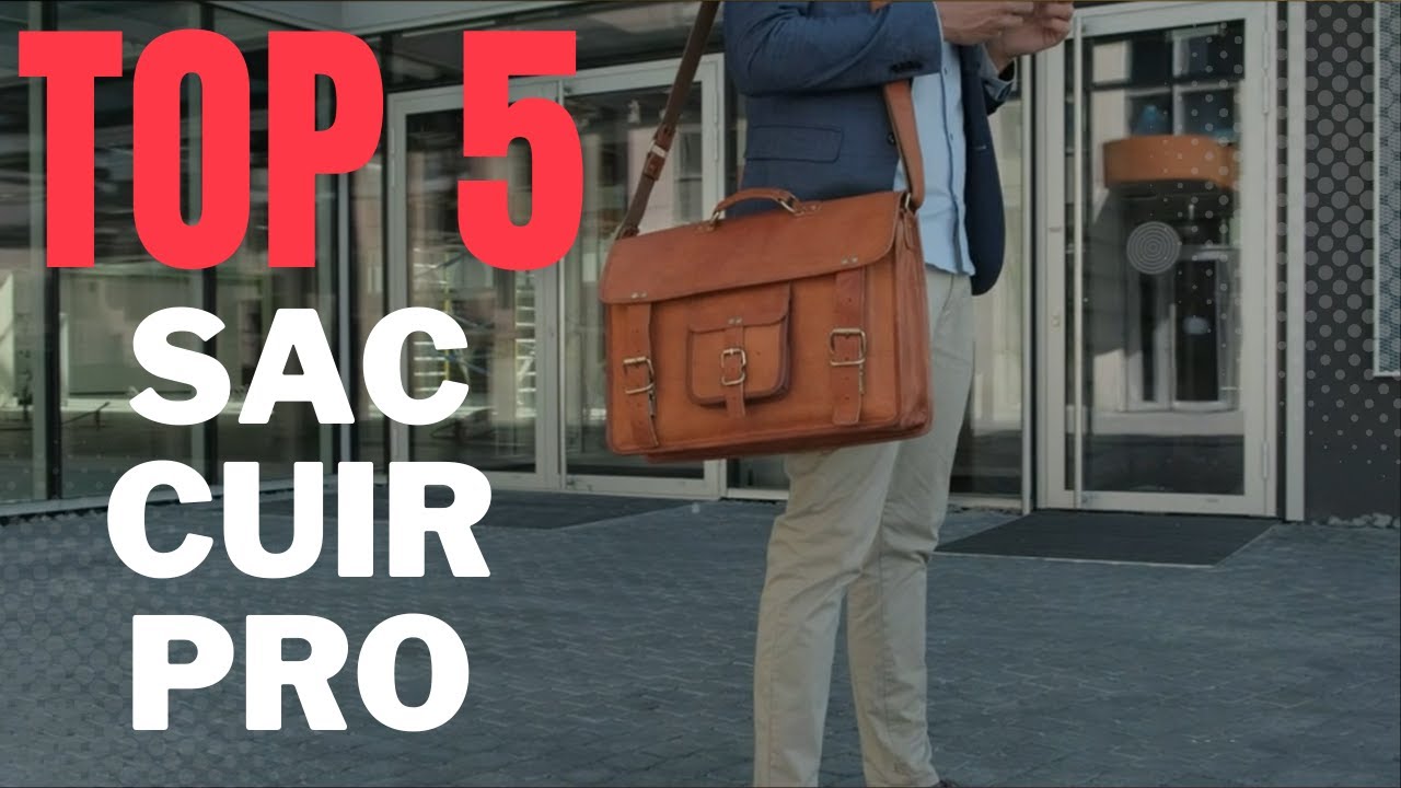 Top 5 : Les 5 Meilleurs Sacs en Cuir pour Professeurs : Élégance et Fonctionnalité