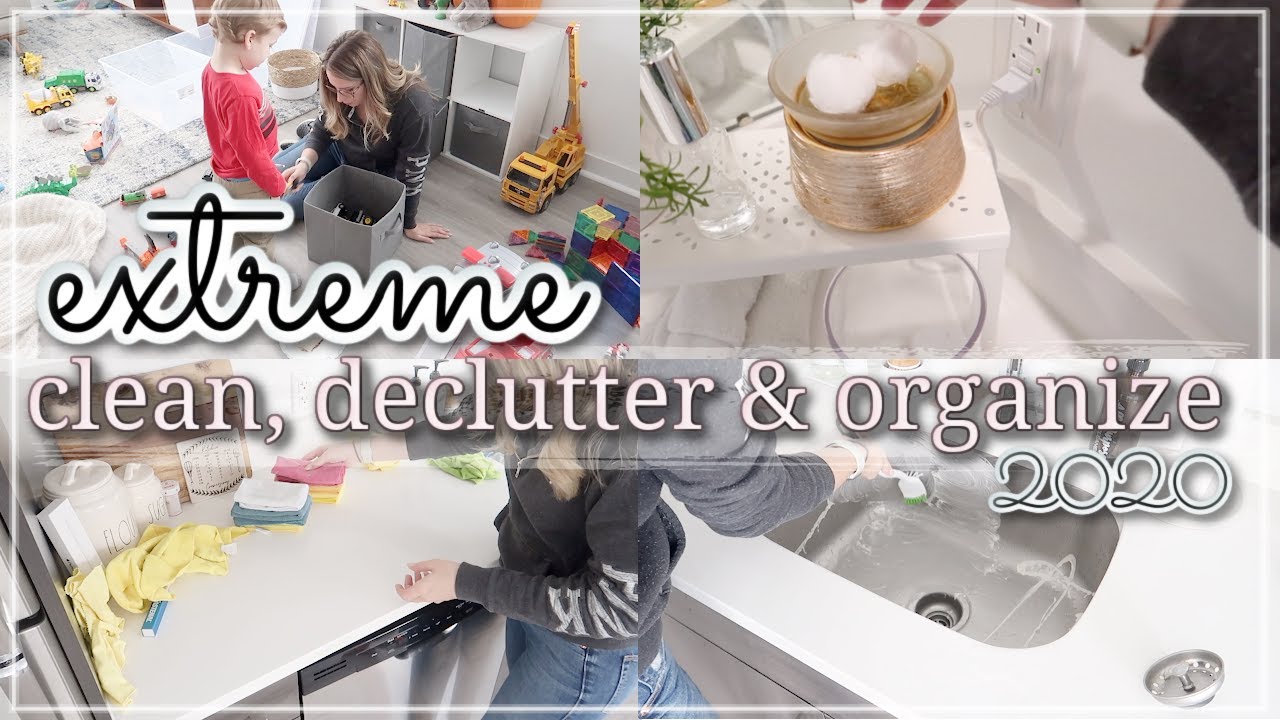 EXTREME ALL DAY CLEAN DECLUTTER & ORGANIZE WITH ME 2020 / WHOLE HOUSE CLEANING MOTIVATION