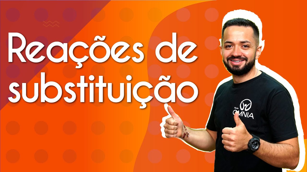 Rea&ccedil;&otilde;es de substitui&ccedil;&atilde;o - Brasil Escola