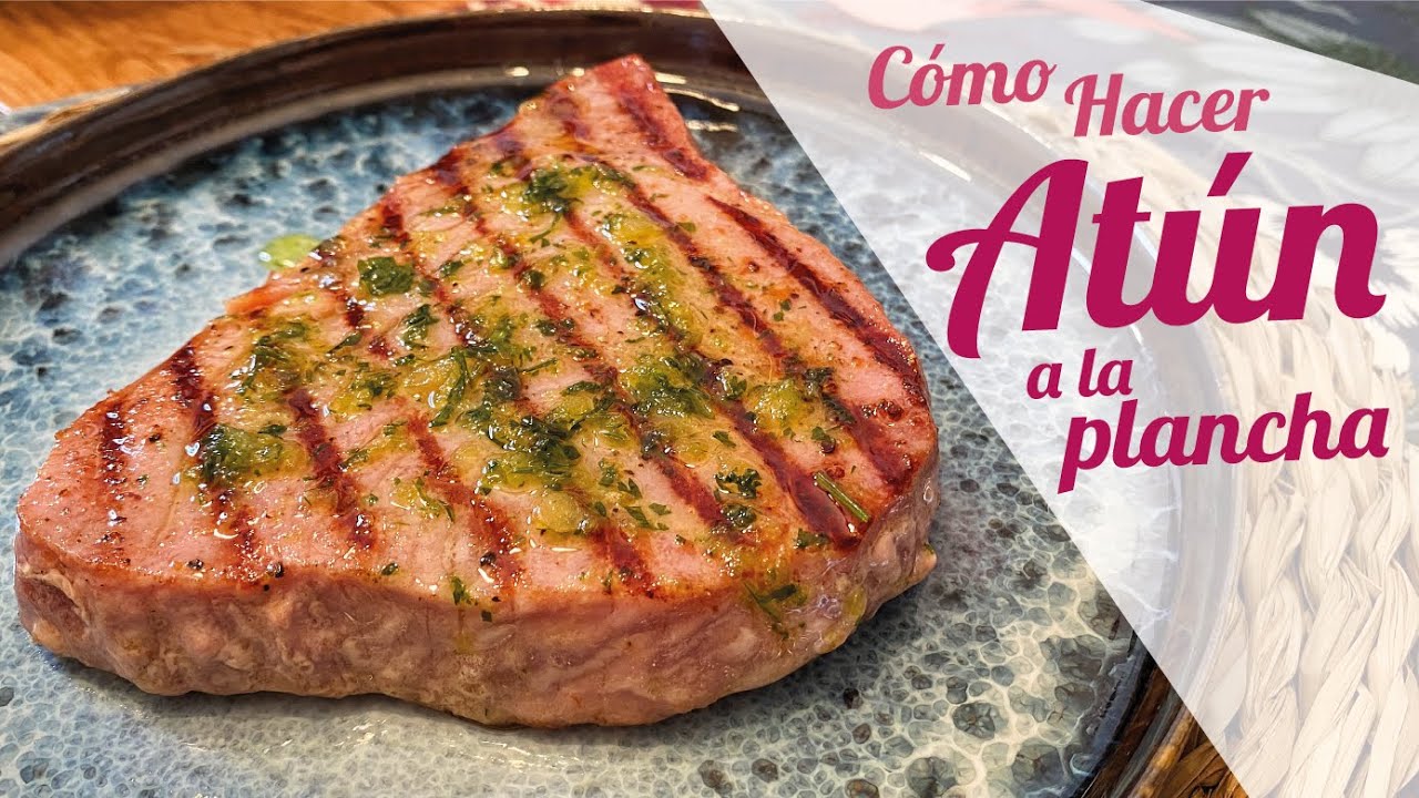ATÚN A LA PLANCHA con ajo y perejil 🐟 Cómo hacer atún a la plancha