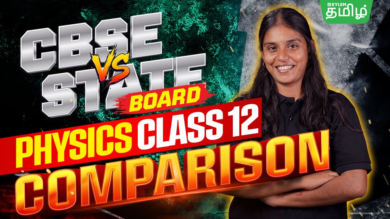 State 12 Physics | Real Difference Between STATE board & CBSE | Nivetha Ma'am | Xylem State Tamil