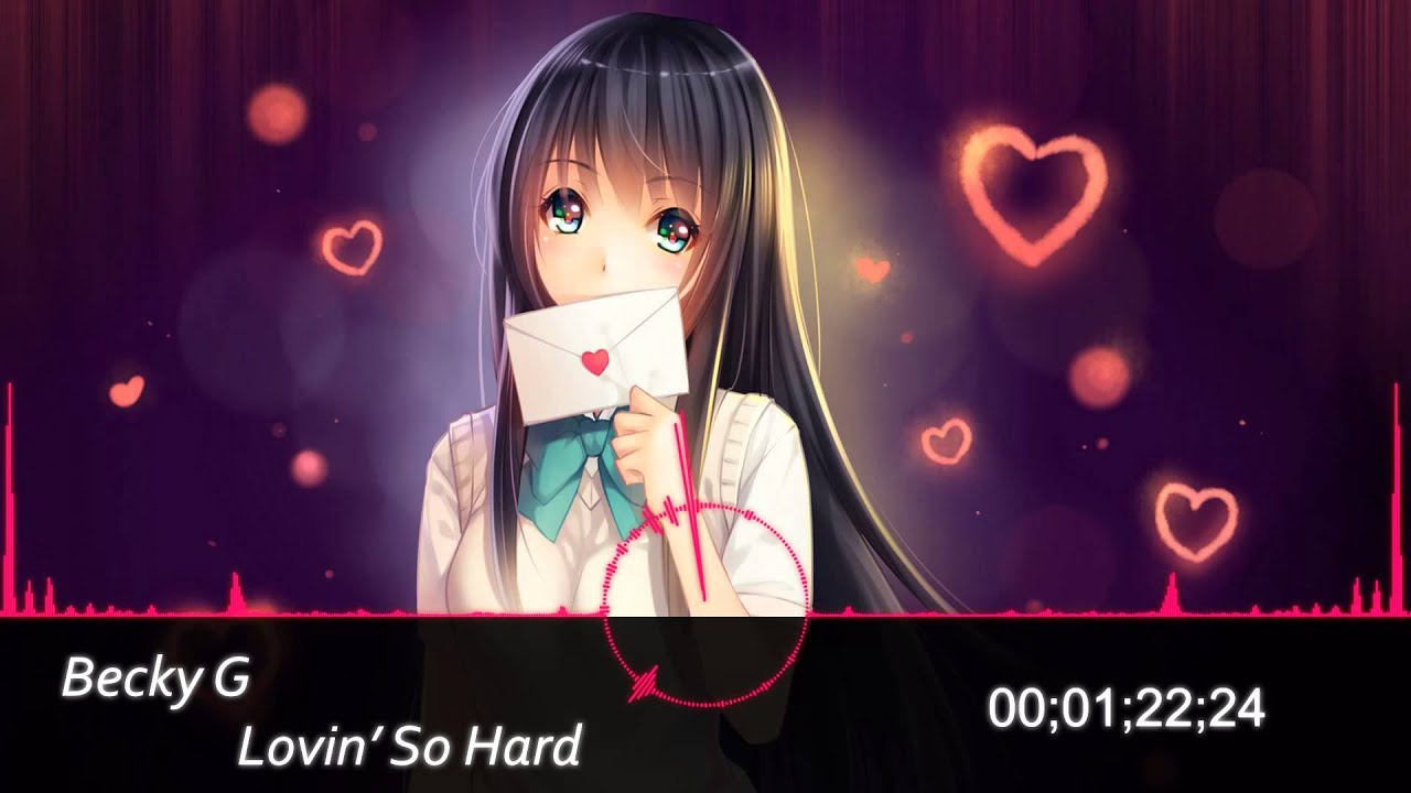 [NightCore] Becky G - Lovin' So Hard