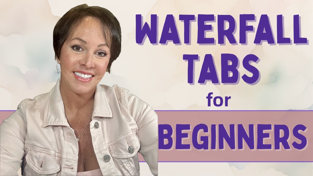 How-To Make Waterfall Tabs