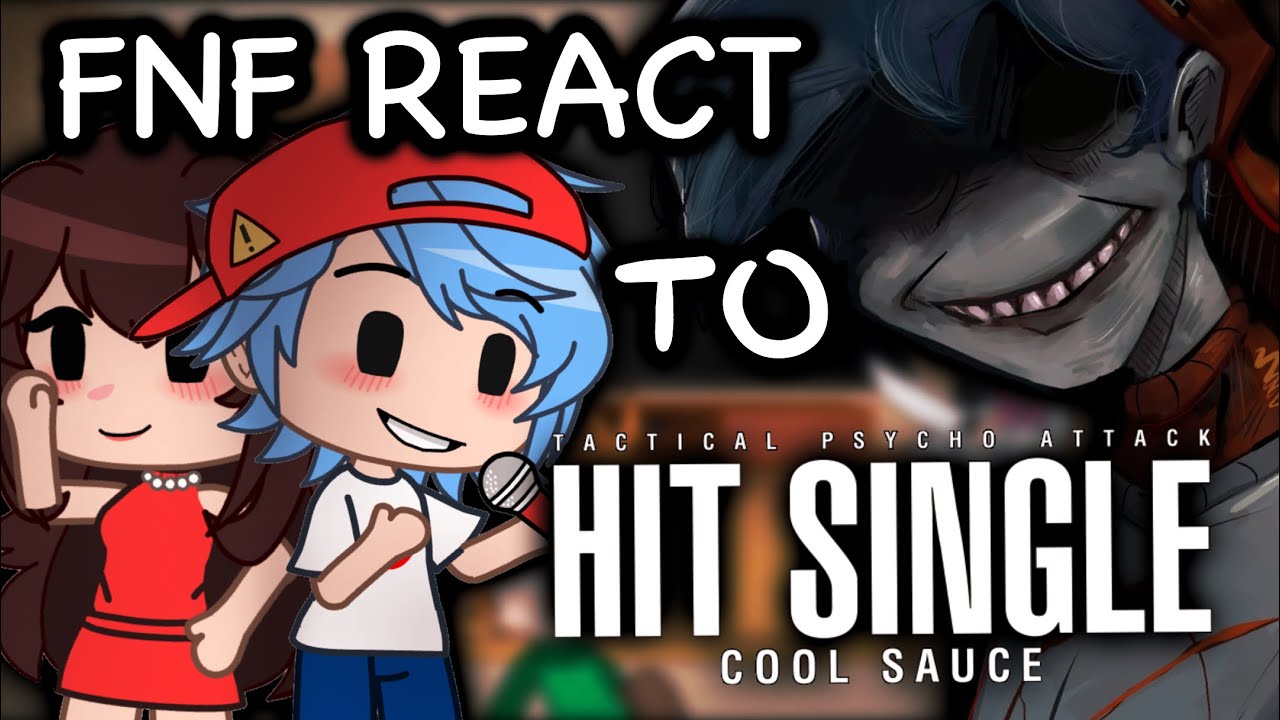 FNF Characters REACT to Friday Night Funkin VS Hit Single // VS Yourself w/ Herself  // Silly Billy