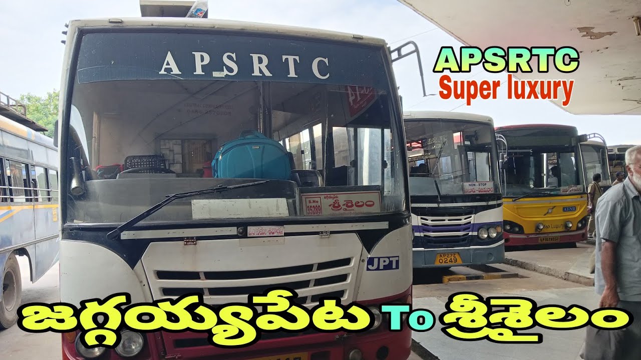 జగ్గయ్యపేట To శ్రీశైలం | APSRTC SUPER LUXURY BUS INFORMATION | SRISAILAM To JAGGAIAHPET@Rtcbuses