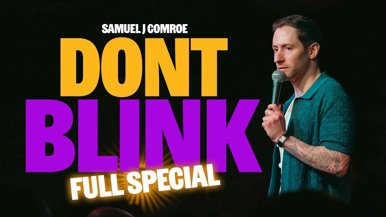 Samuel J Comroe: Don't Blink | FULL SPECIAL