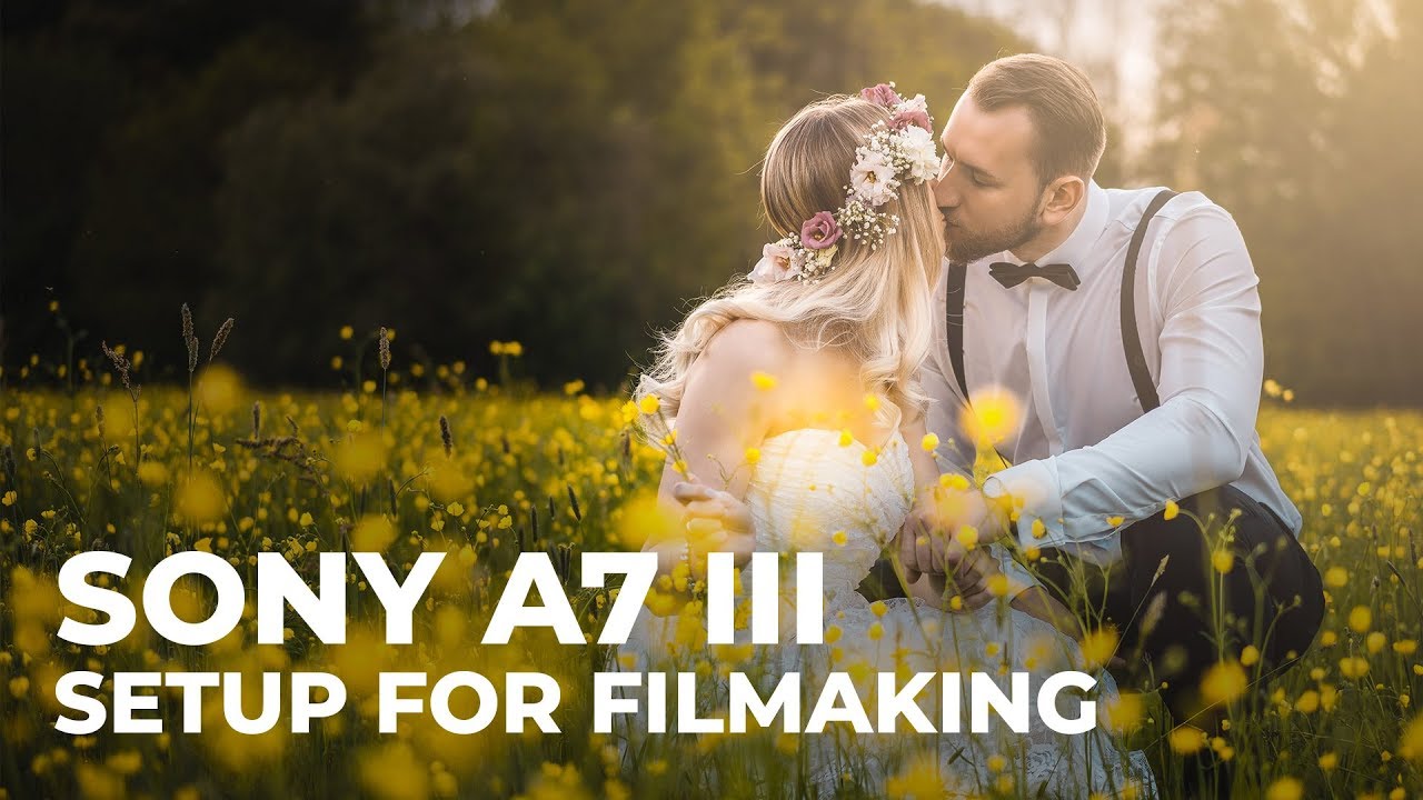 How I set up my Sony A7III / A7RIII for Filmmaking || Setting up Autofocus + Picture Profile