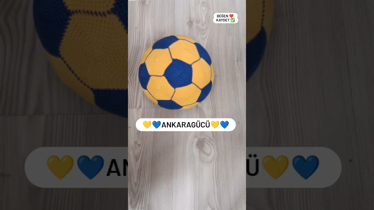 Ankarag&uuml;c&uuml; futbol topu#crochet#crochetball#kendinyap#kendinyapprojeleri#futbolvideoları #fenerbah&ccedil;e