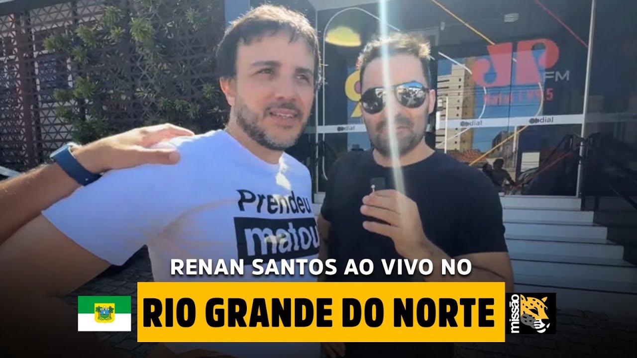 RENAN SANTOS E ARTHUR DO VAL NO RN - LIVE IRL