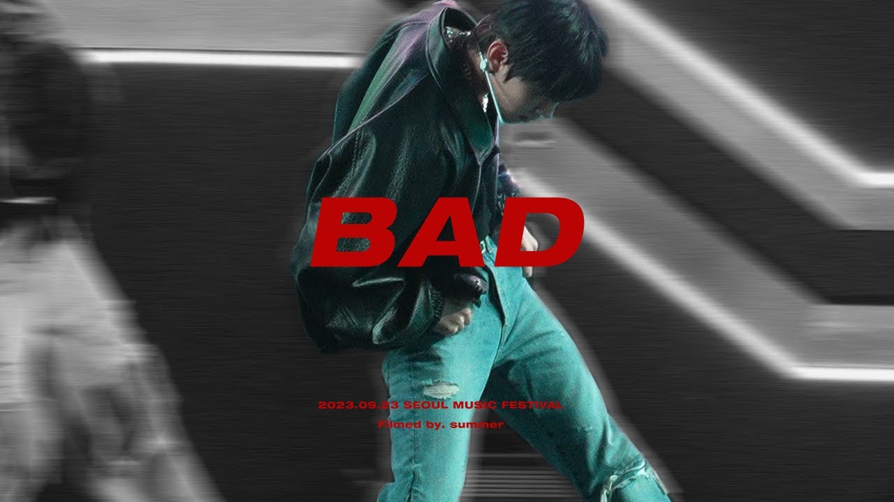 BAE173 영서 - BAD 직캠 [4K] @230923 서울뮤직페스티벌 YOUNGSEO - BAD(원곡:Christopher) FANCAM