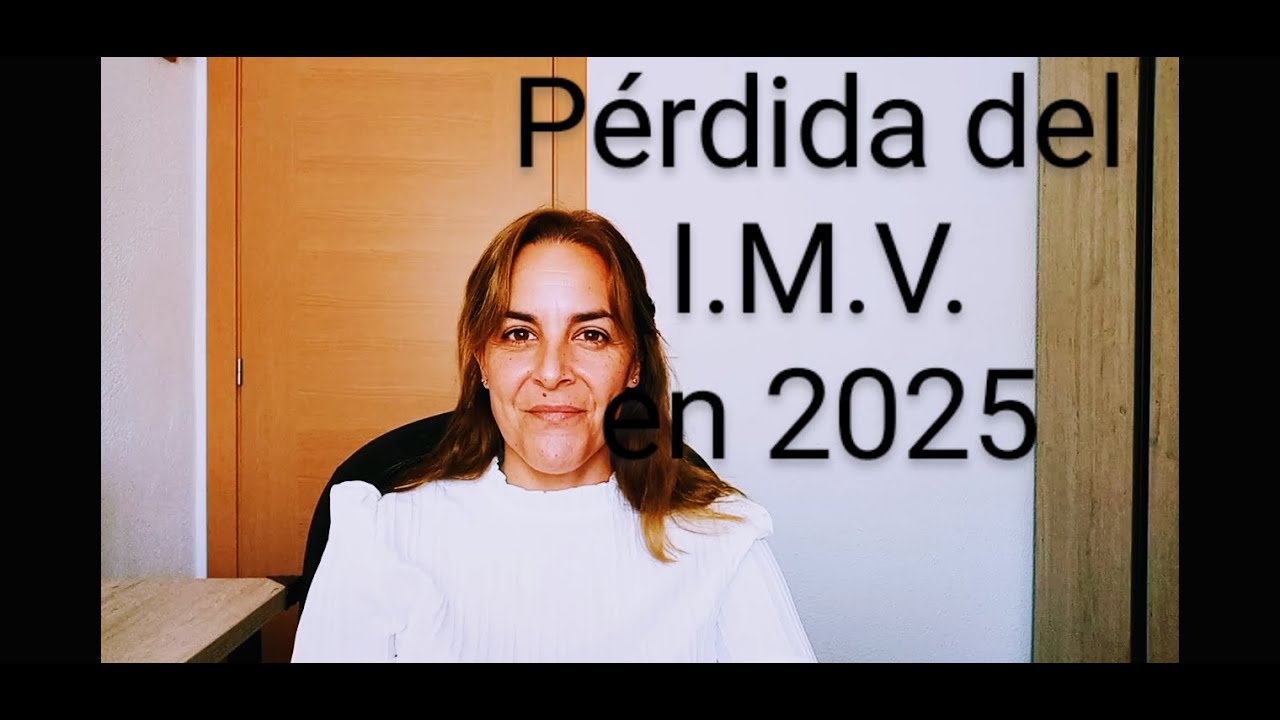 Quienes PERDERÁN el Ingreso Mínimo Vital (IMV) en 2025