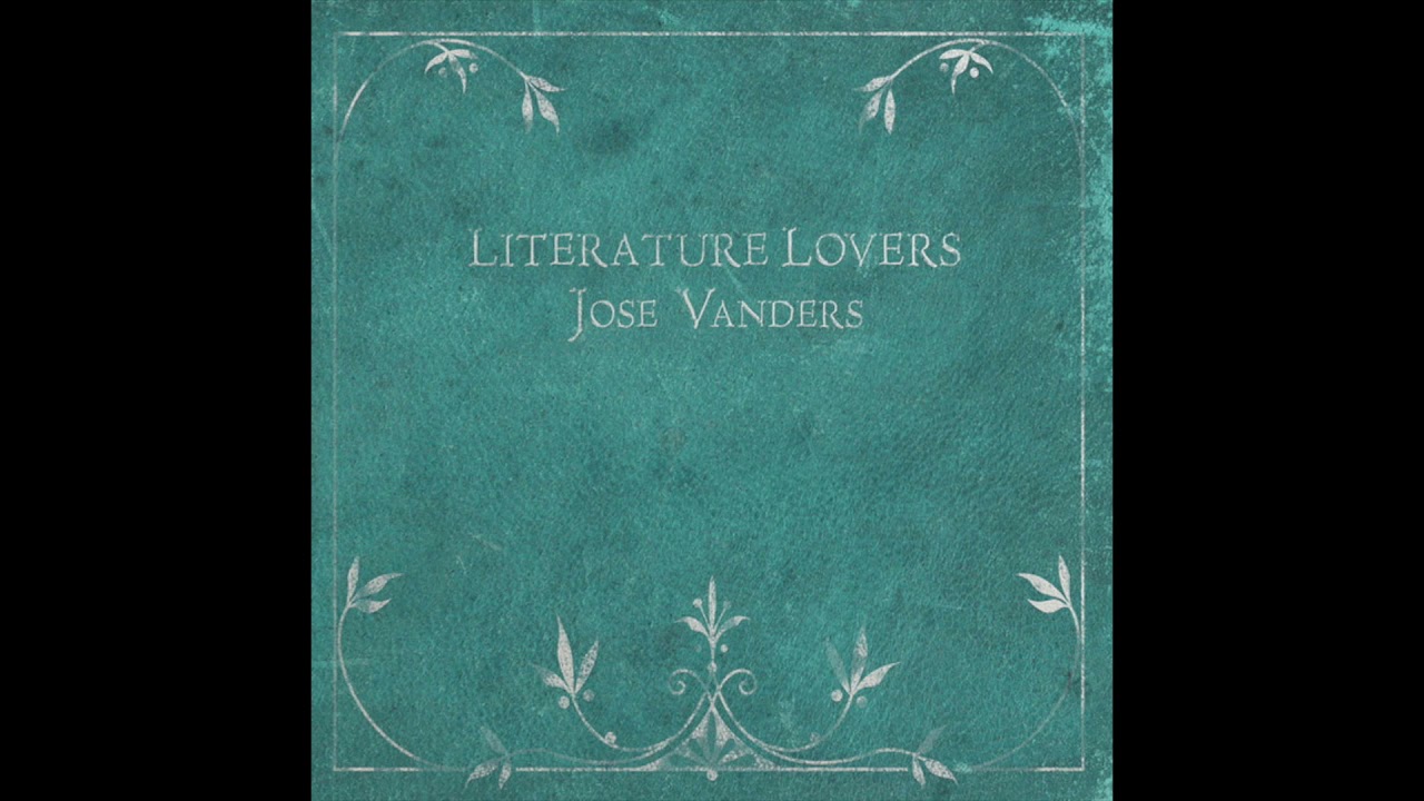 Jose Vanders - Literature Lovers