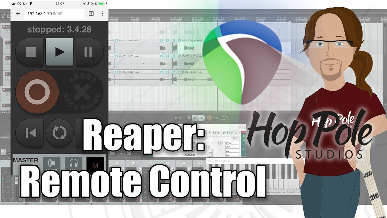Reaper 101 Part 5:- Remote Control with ANY Device- iOS or Android, Mac or PC