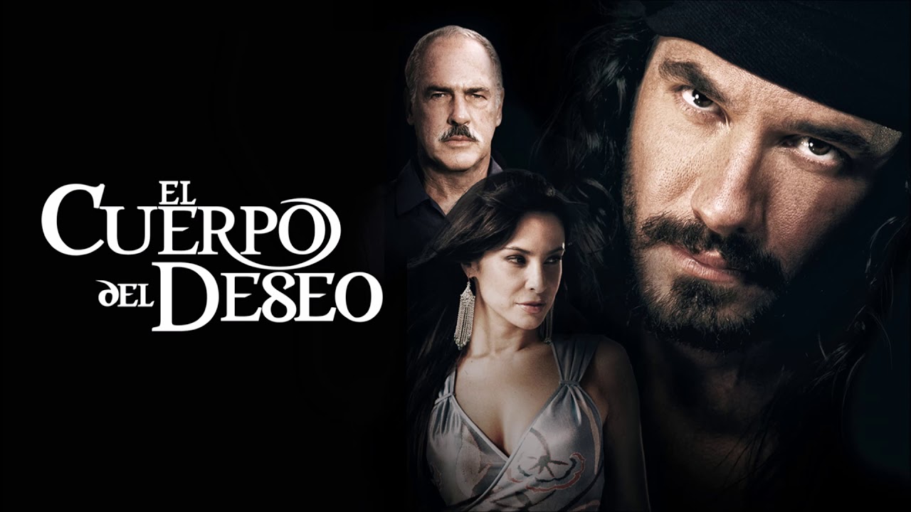 El Cuerpo del Deseo soundtracks 53 Melodía Principal
