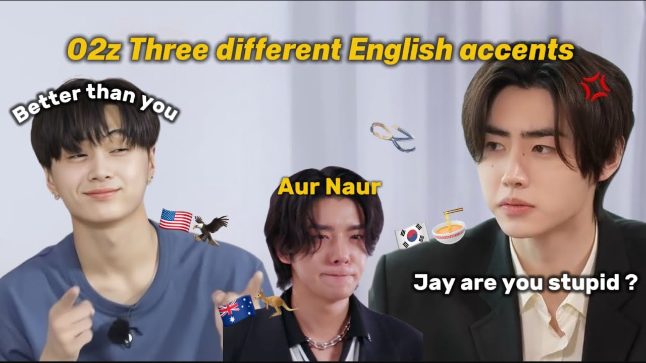 02z three different English accents (American,Australian,Korean)