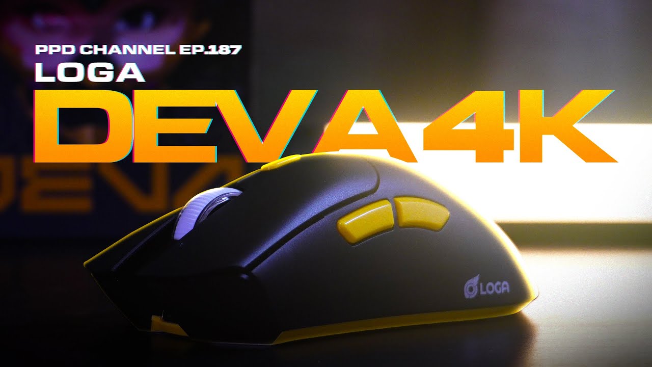 เมาส์ 4K ทรงมือขวา ตัวแรกจากโลกา  🔥⚡ !!  รีวิวเมาส์ LOGA : Deva 4k⚡ [EP.187 ppd review]