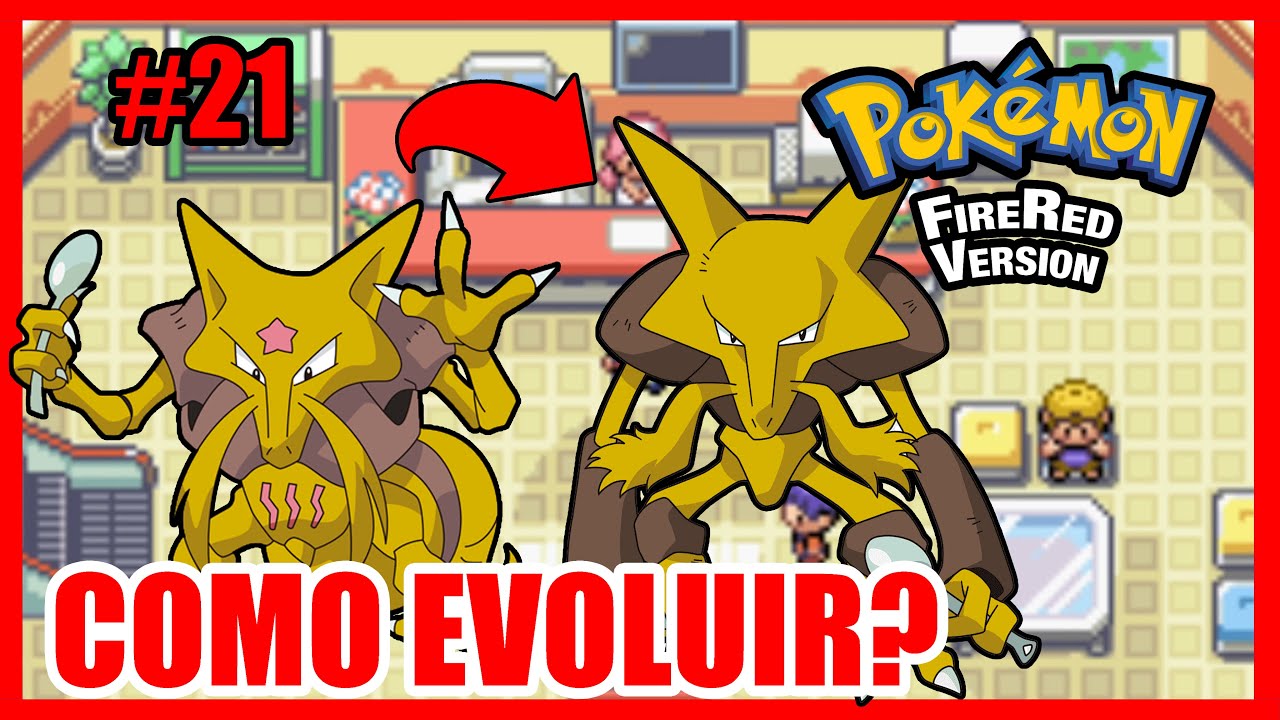 POKÉMON FIRE RED - Português PT-BR! #21  Como evoluir Kadabra