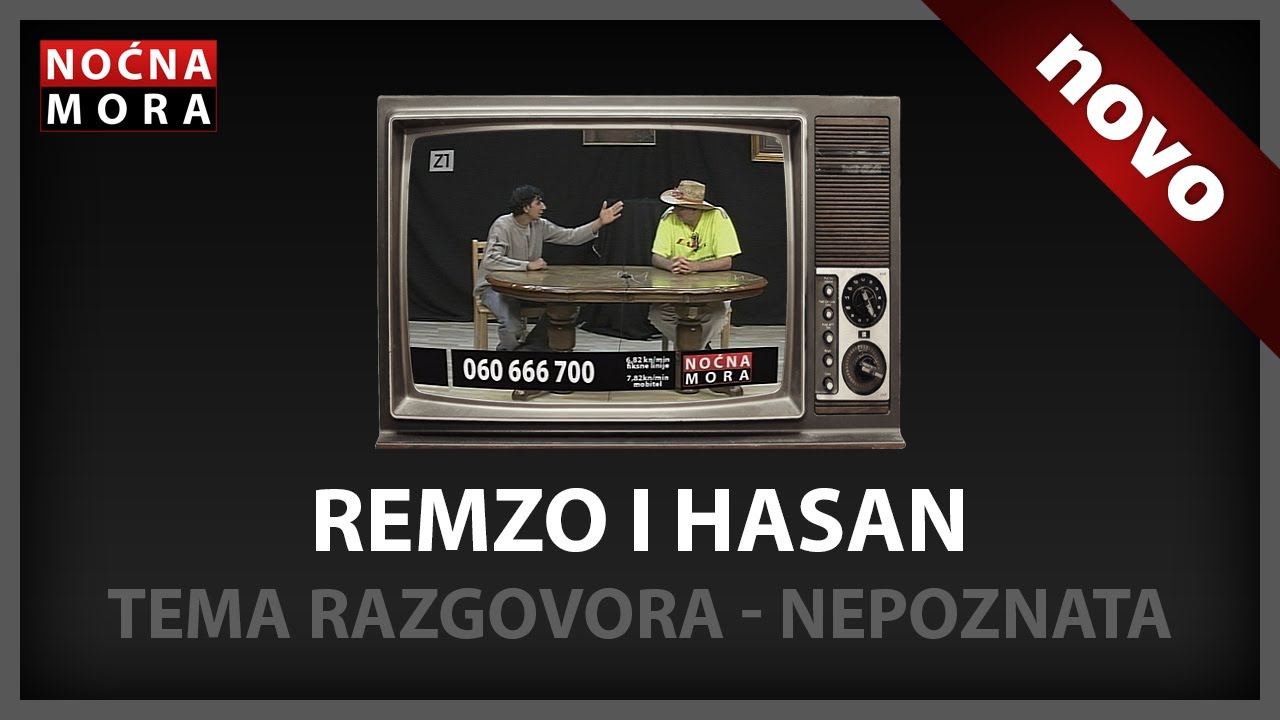 Remzo i Hasan razgovor - Noćna Mora