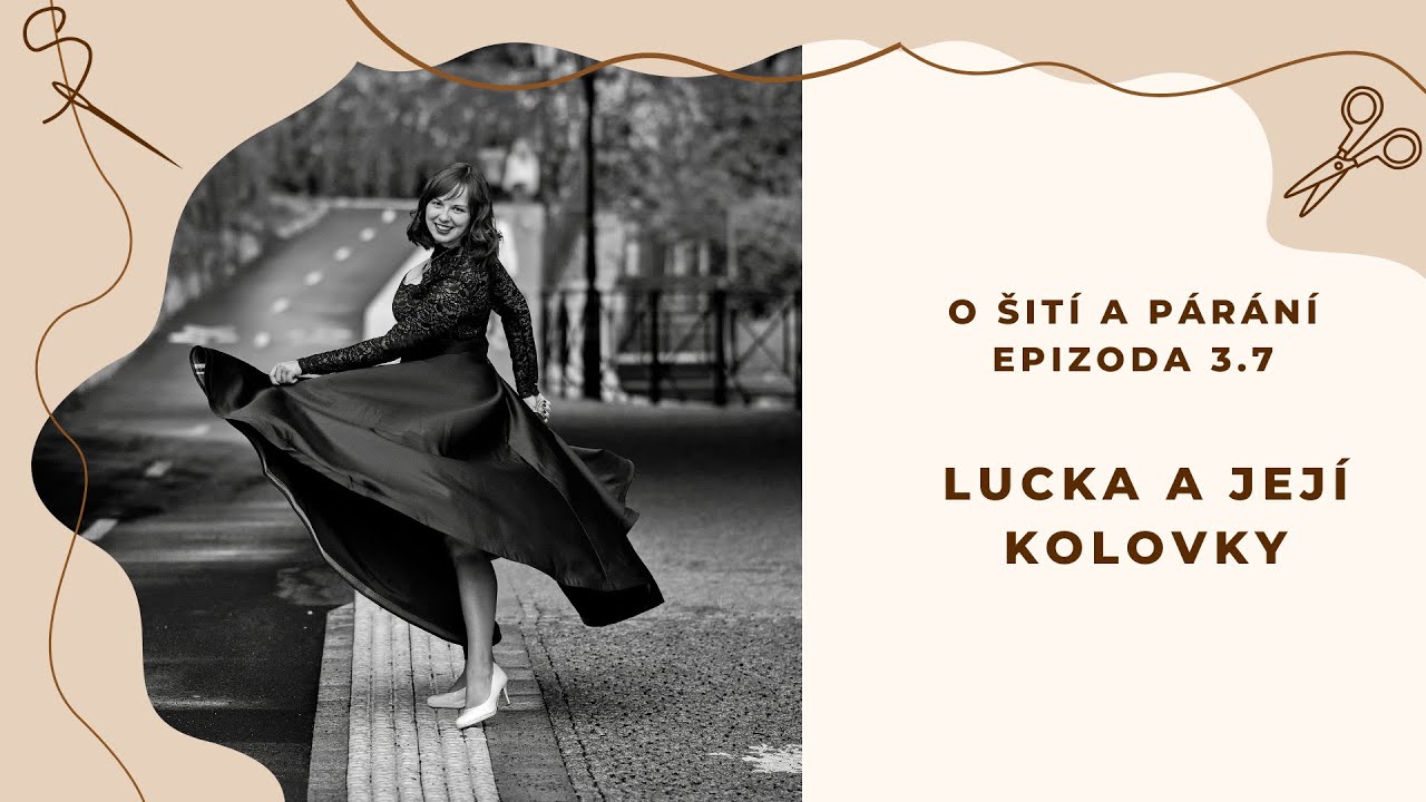 Epizoda 3.7 - Lucka a její kolovky