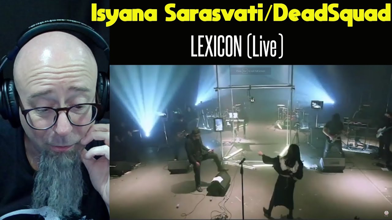 Dead Squad X Isyana Sarasvati - LEXICON (LIVE FROM IDGAF) Reaction