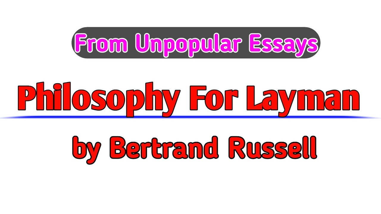 Philosophy For Layman by Bertrand Russell | Full urdu summary by Short English Tips