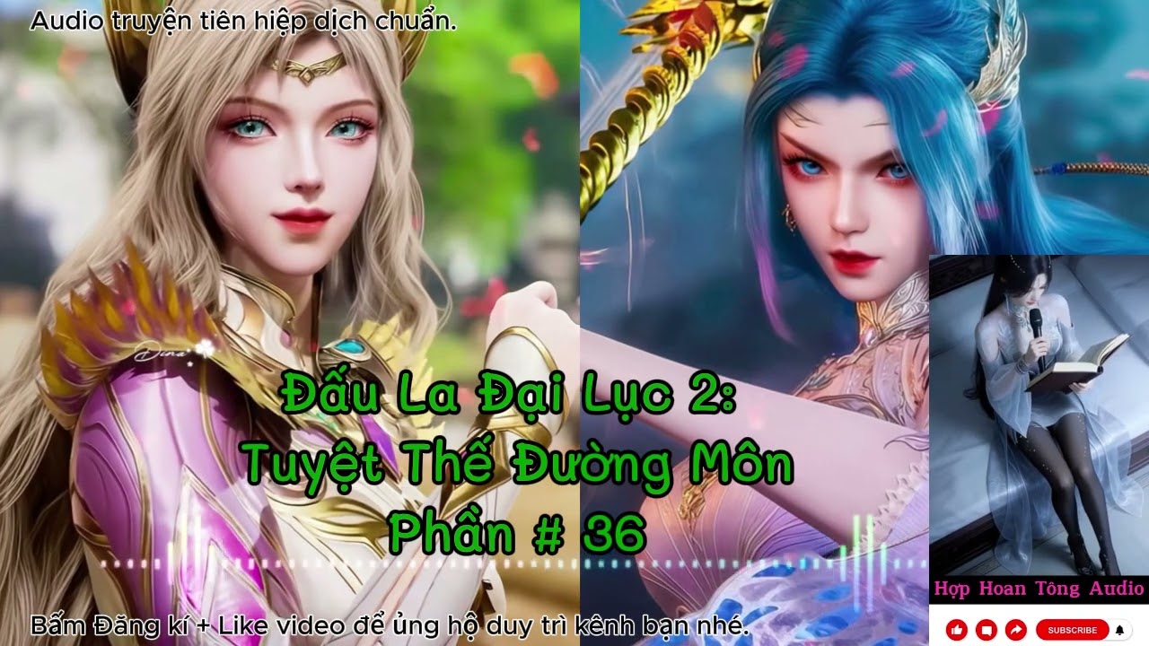 Tuyệt Thế Đường Môn [P 036] ( Đấu La Đại Lục 2 ) | Khôi Phục Vinh Quang Đường Môn | Tiên Hiệp Hay