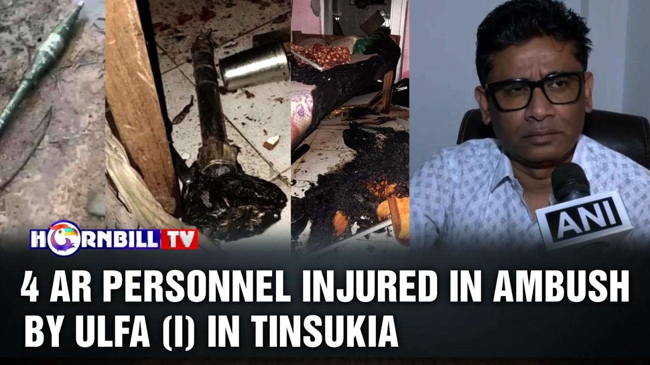 4 AR PERSONNEL INJURED IN AMBUSH BY ULFA (I) IN TINSUKIA