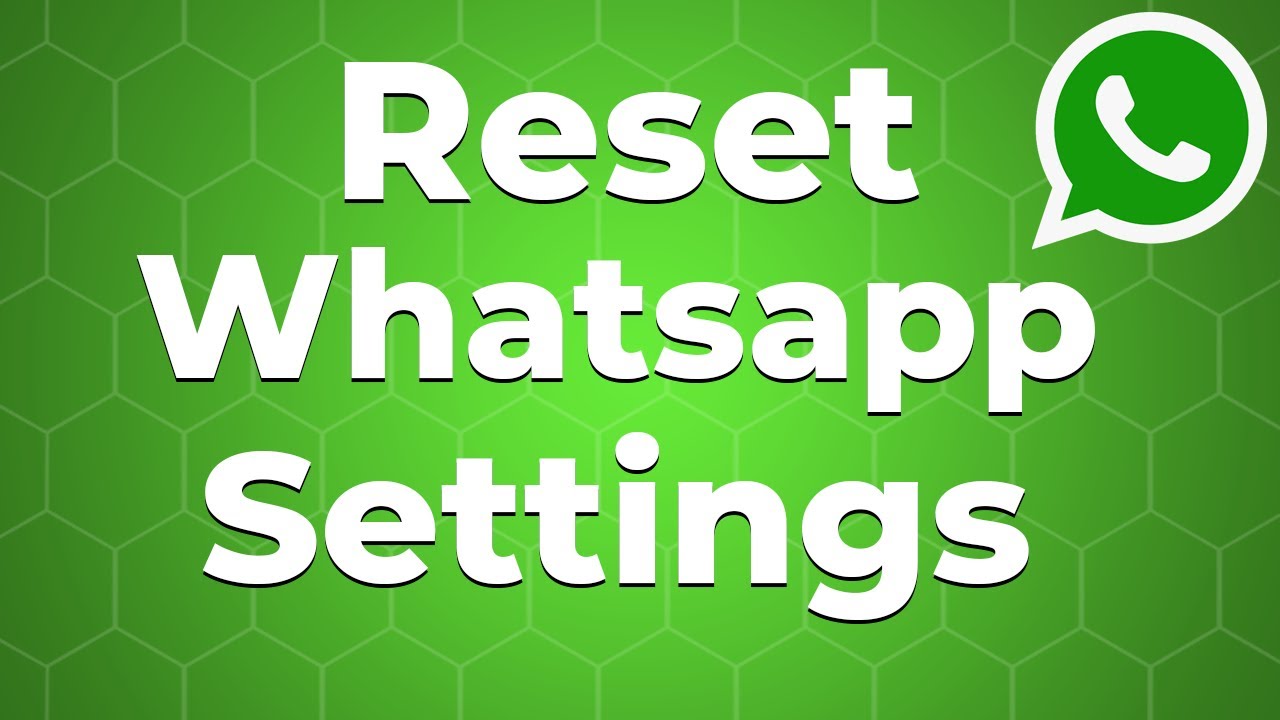 How to Reset Whatsapp Settings 2021 | F HOQUE |