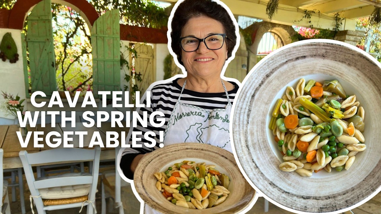 The Perfect Spring Pasta: Cavatelli with Spring Vegetables! | Pasta Grannies