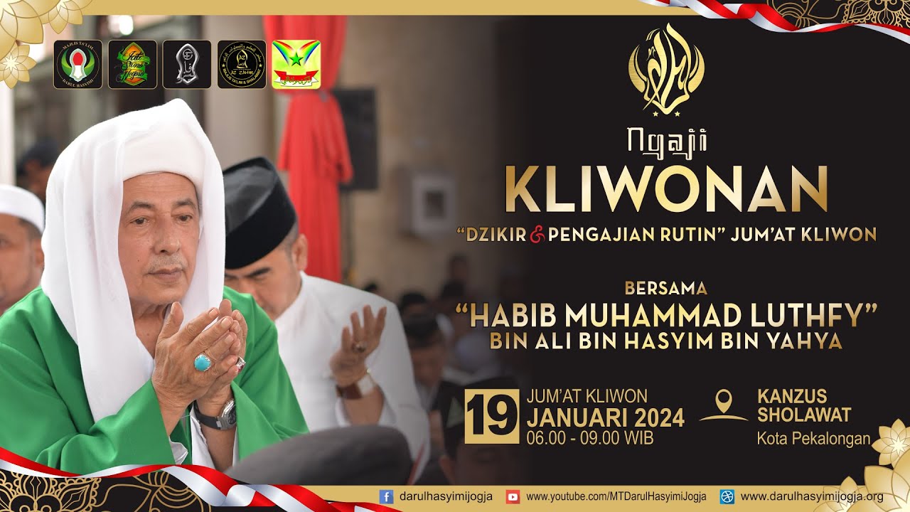 KLIWONAN Januari 2024  |  Dzikir & Pengajian Rutin Jum'at Kliwon, Bersama Habib Luthfi bin Yahya