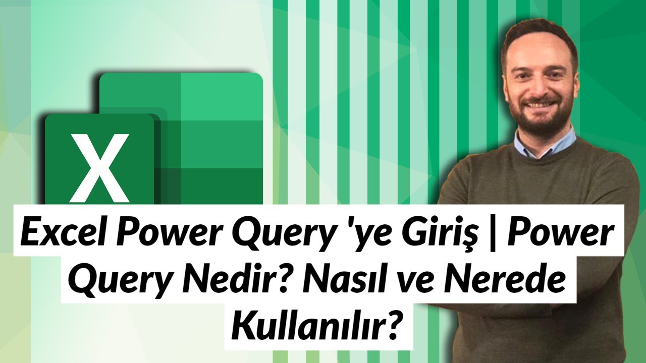 #Excel 'de Power Query 'ye Giriş | Power Query Nedir? Nasıl ve Nerede Kullanılır? | Oğuzhan ÇOLAK