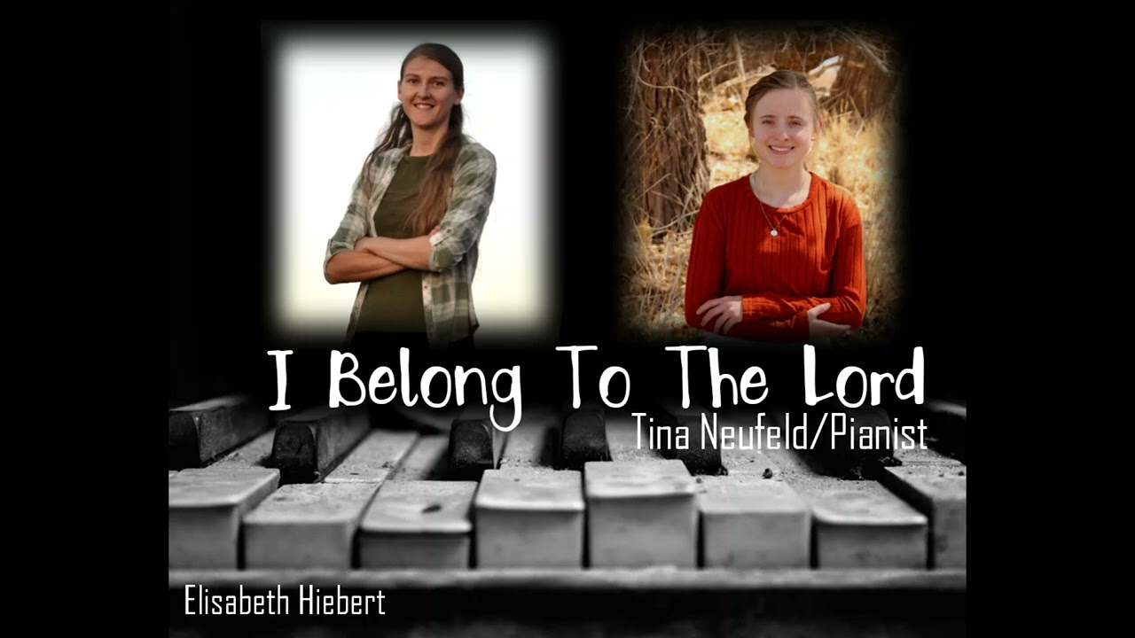 I Belong To The Lord