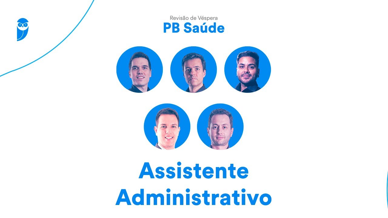 Revisão de Véspera PB Saúde - Assistente Administrativo