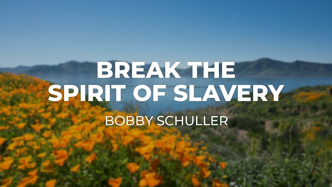 LIVE: Break the Spirit of Slavery (May 4, 2025)