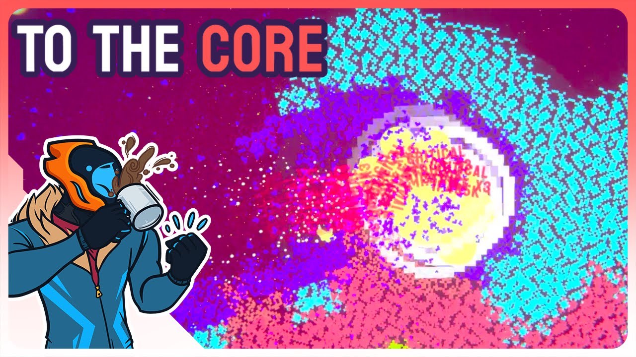 I Became A Planet-Busting Missile! - To The Core