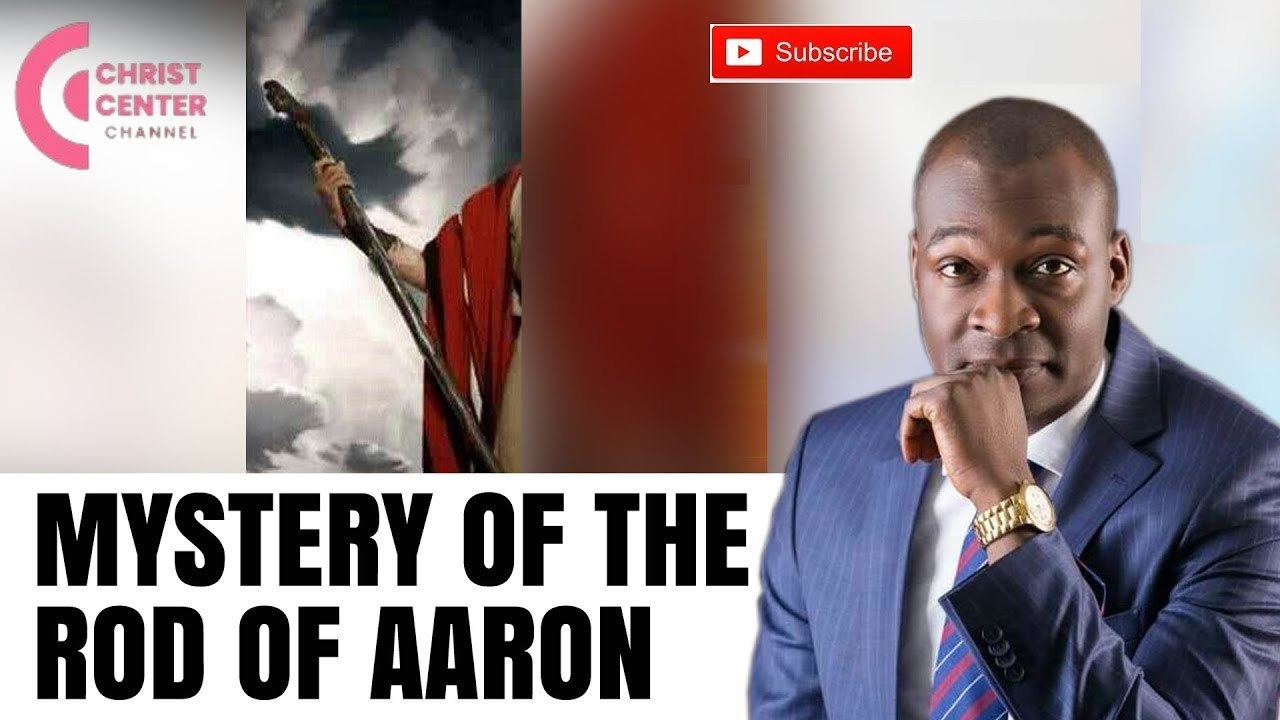 The Mystery of the Rod of Aaron - Apostle Joshua Selman